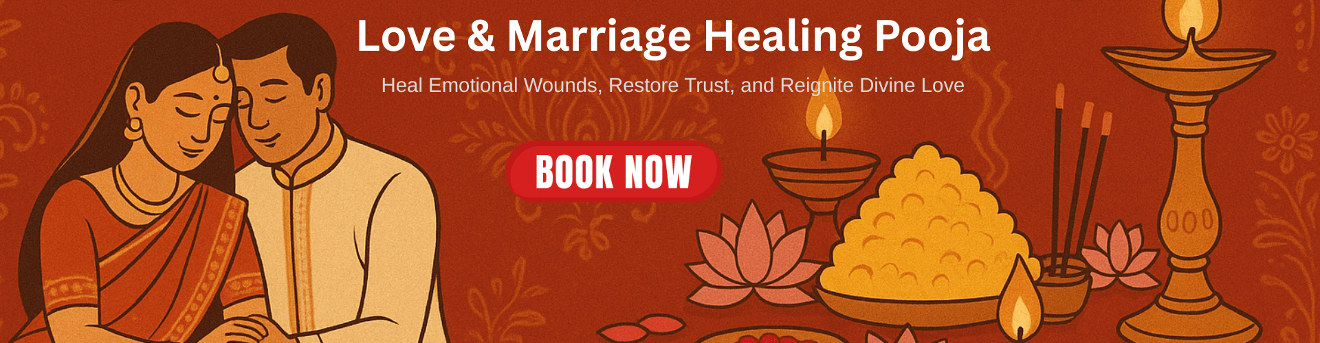 Love Marriage Healing Puja