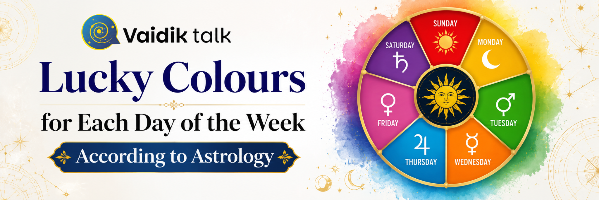 Lucky Colours for Each Day of the Week According to Astrology
